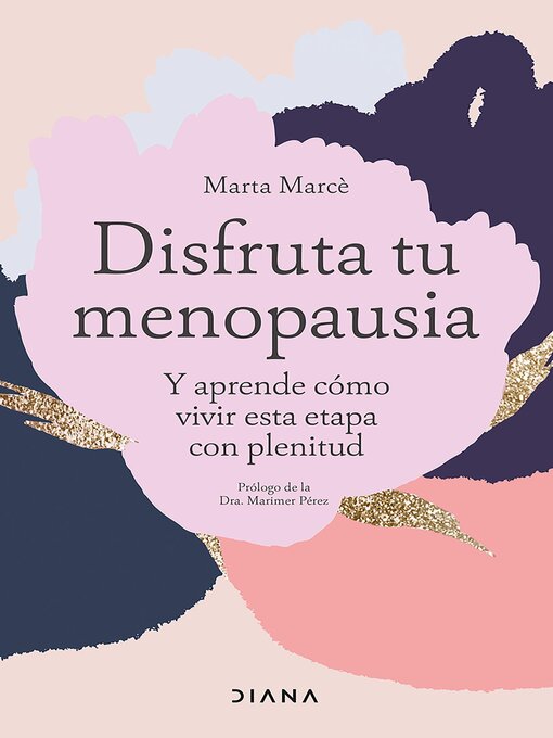 Title details for Disfruta tu menopausia (Edición mexicana) by Marta Marcè - Available